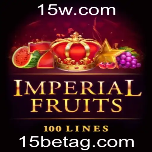 Descubra o Mundo de ImperialFruits100 com 15bet