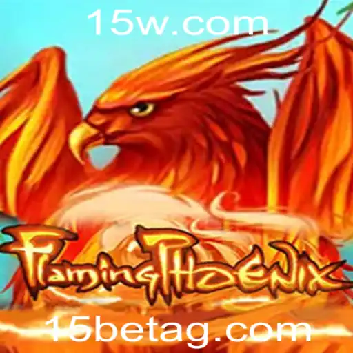 FlamingPhoenix: A Revolução no Mundo dos Jogos com 15bet
