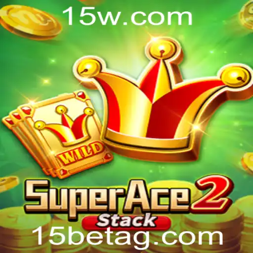 Descubra SuperAce2: Uma Aventura de Adrenalina e Estratégia com 15bet