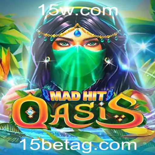 MadHitOasis: Imersão e Estratégia no Novo Cenário Global